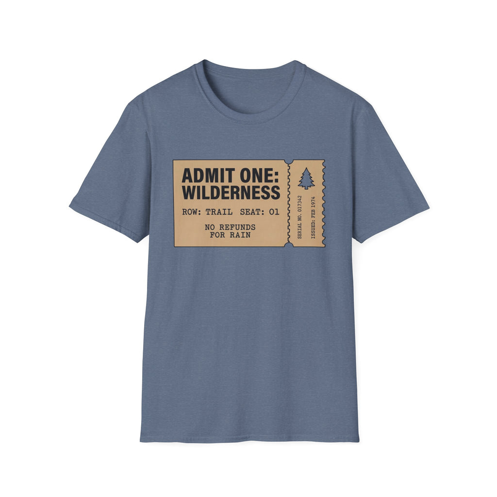 Admit 1 T-Shirt