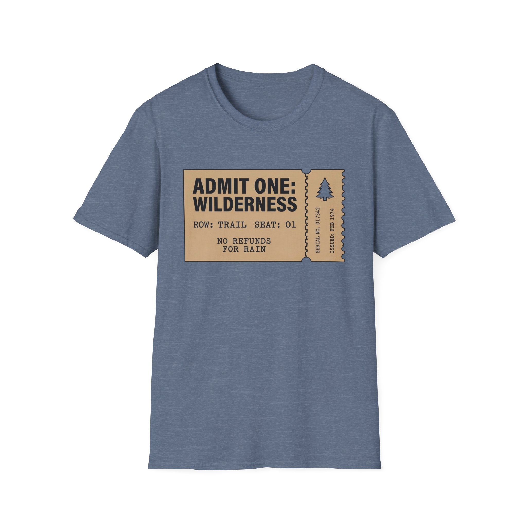 Admit 1 T-Shirt