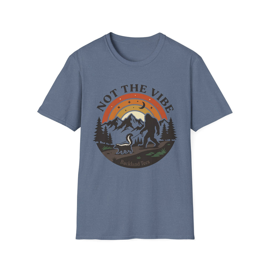Not the Vibe  T-Shirt