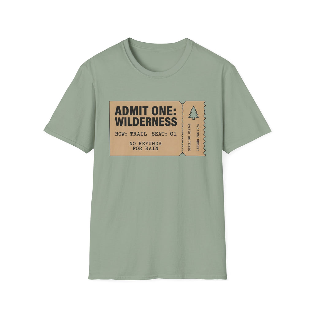 Admit 1 T-Shirt