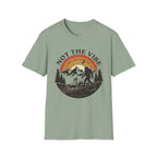 Not the Vibe  T-Shirt