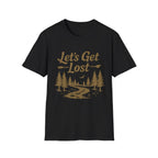 Let's Get Lost T-Shirt