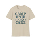 Camp Hair Don't Care T-shirt