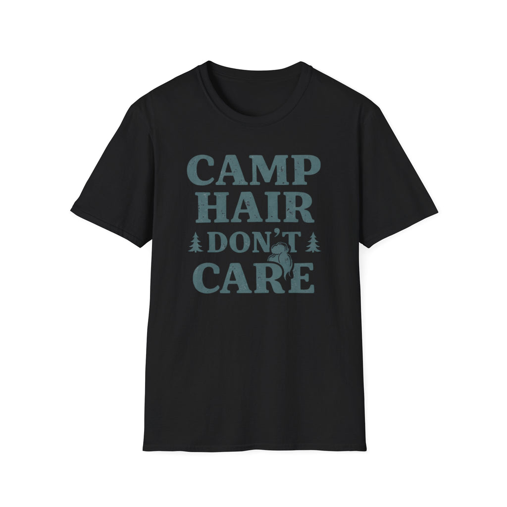 Camp Hair Don't Care T-shirt