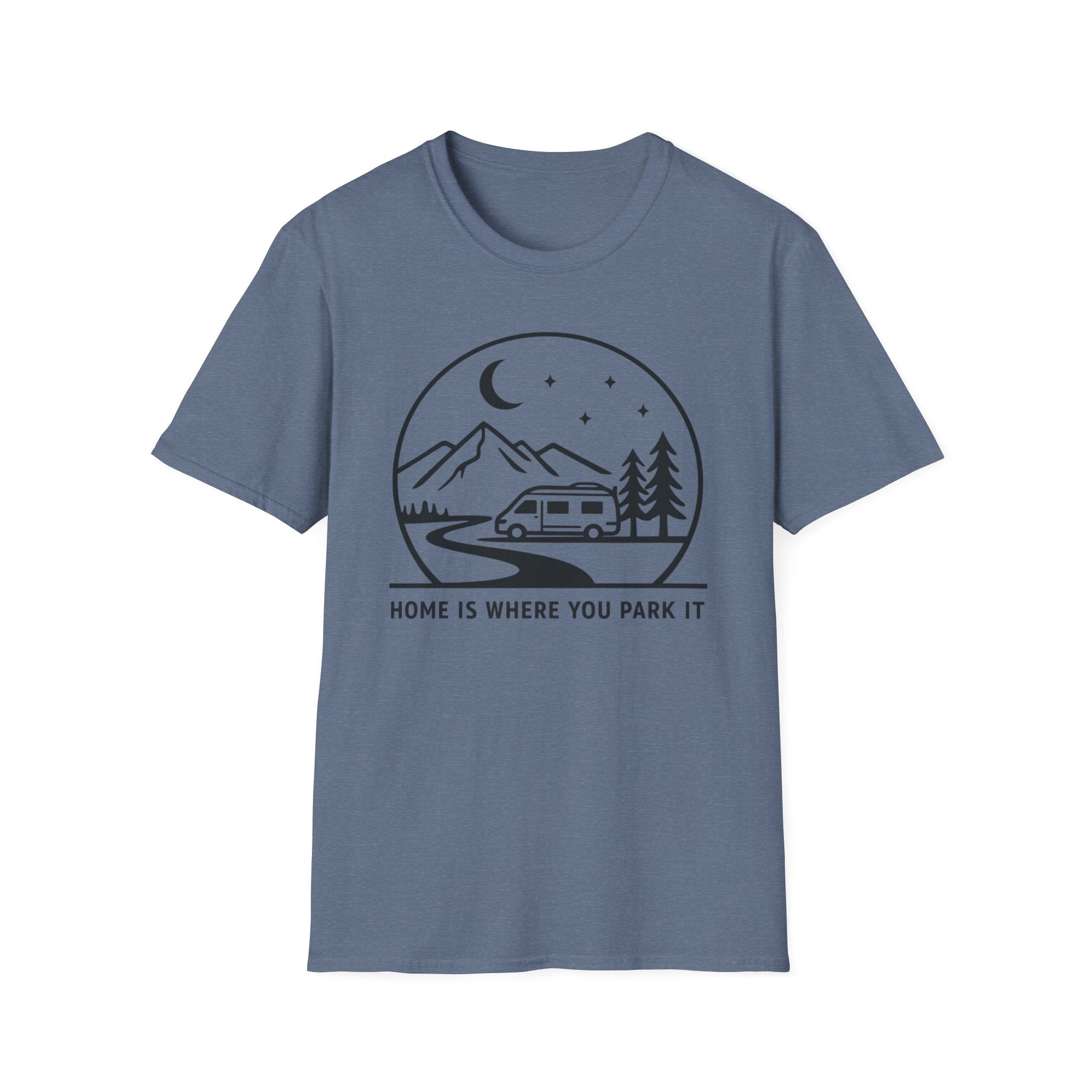Home is where you park it T-shirt