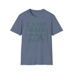 Camp Hair Don't Care T-shirt